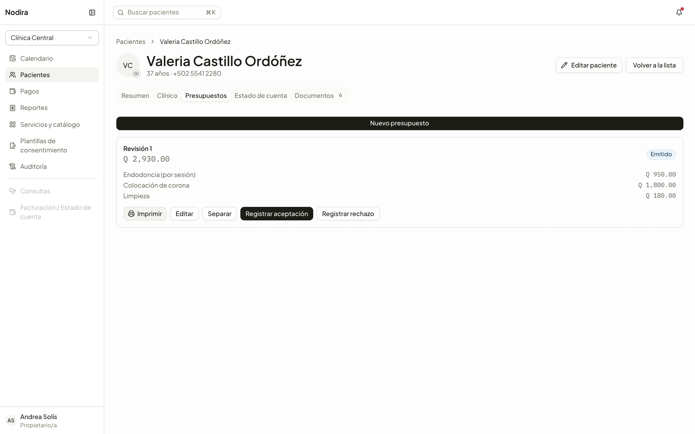 Un presupuesto emitido con sus tratamientos y precios en quetzales.